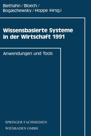 Carte Wissensbasierte Systeme in Der Wirtschaft 1991 Jörg Biethahn