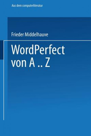 Könyv WordPerfect Von A..Z Frieder Middelhauve