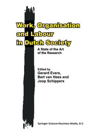 Carte Work, Organisation and Labour in Dutch Society G. H. Evers