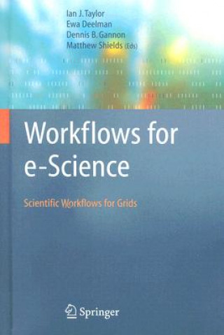 Livre Workflows for e-Science Ewa Deelman