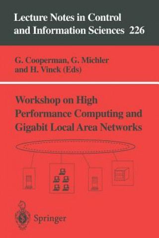 Buch Workshop on High Performance Computing and Gigabit Local Area Networks G. Cooperman