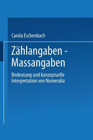 Knjiga Zahlangaben -- Massangaben Carola Eschenbach