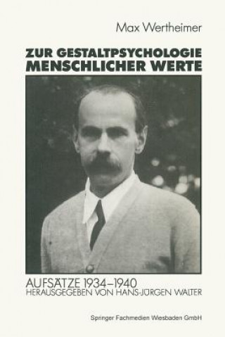 Könyv Zur Gestaltpsychologie Menschlicher Werte Michael Wertheimer