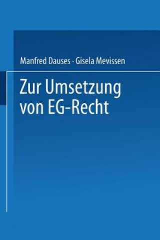 Libro Zur Umsetzung Von Eg-Recht Manfred A Dauses