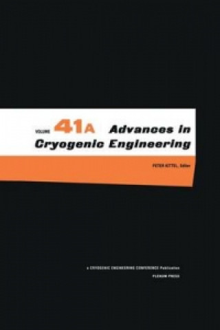 Kniha Advances in Cryogenic Engineering Peter Kittel