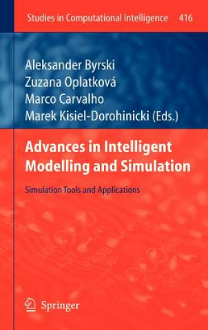 Książka Advances in Intelligent Modelling and Simulation Aleksander Byrski