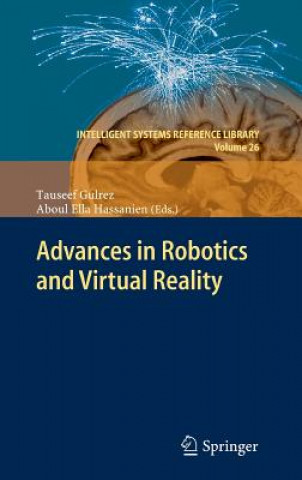 Knjiga Advances in Robotics and Virtual Reality Tauseef Gulrez