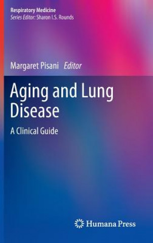 Knjiga Aging and Lung Disease Margaret Pisani