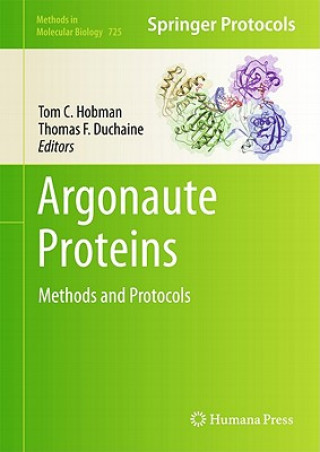 Könyv Argonaute Proteins Tom C. Hobman