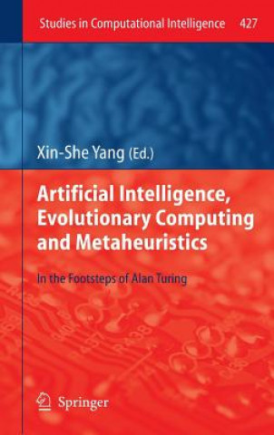 Kniha Artificial Intelligence, Evolutionary Computing and Metaheuristics Xin-She Yang