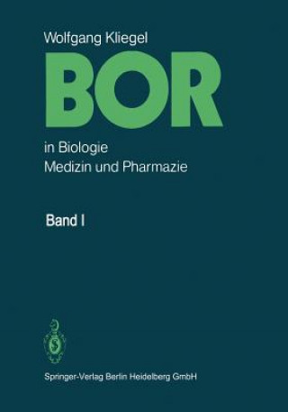 Kniha Bor in Biologie, Medizin und Pharmazie WENDT  H.