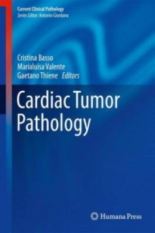 Kniha Cardiac Tumor Pathology Cristina Basso