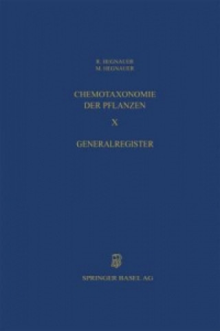 Kniha Chemotaxonomie der Pflanzen HEGNAUER  R.
