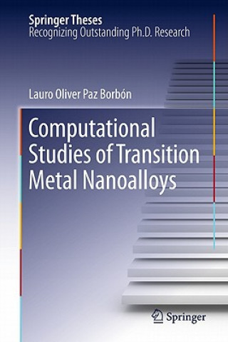 Książka Computational Studies of Transition Metal Nanoalloys Lauro Oliver Paz Borbon