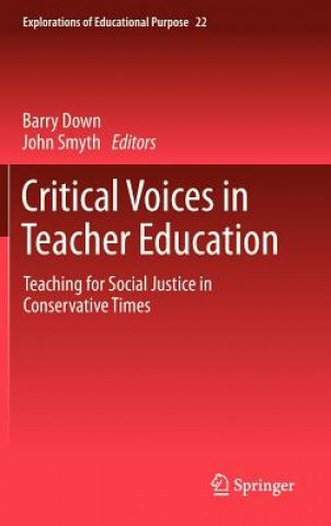Carte Critical Voices in Teacher Education Barry Down