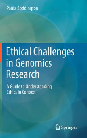 Carte Ethical Challenges in Genomics Research Paula Boddington