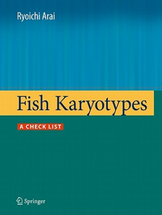 Knjiga Fish Karyotypes Ryoichi Arai