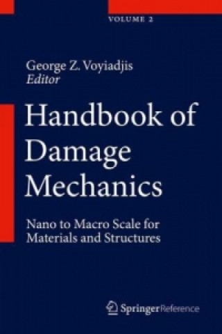 Książka Handbook of Damage Mechanics George Z. Voyiadjis