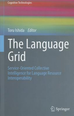 Könyv Language Grid Toru Ishida