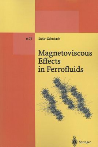 Książka Magnetoviscous Effects in Ferrofluids Stefan Odenbach