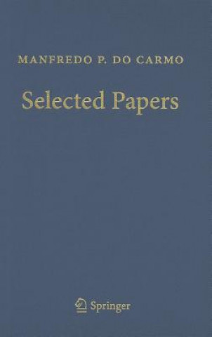 Kniha Manfredo P. do Carmo - Selected Papers Manfredo P.Do Carmo