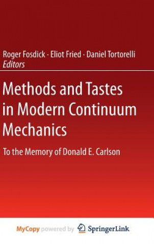 Carte Methods and Tastes in Modern Continuum Mechanics Daniel Tortorelli