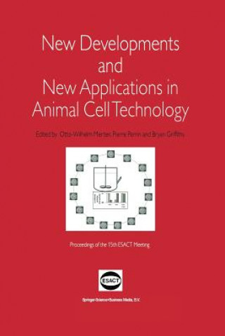 Könyv New Developments and New Applications in Animal Cell Technology Bryan Griffiths