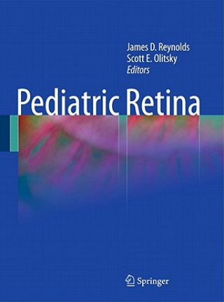 Książka Pediatric Retina Scott E. Olitsky