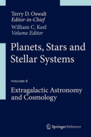 Kniha Planets, Stars and Stellar Systems William C. Keel