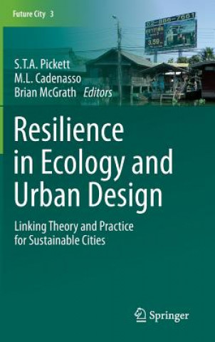 Carte Resilience in Ecology and Urban Design M. L. Cadenasso