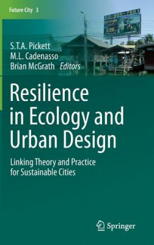 Kniha Resilience in Ecology and Urban Design M. L. Cadenasso