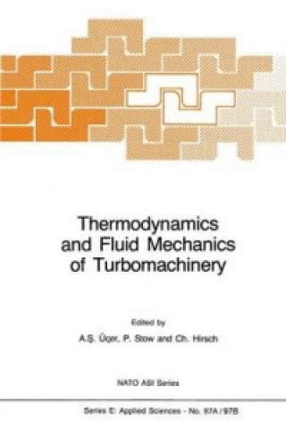 Kniha Thermodynamics and Fluid Mechanics of Turbomachinery Ch. Hirsch