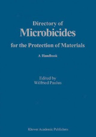 Carte Directory of Microbicides for the Protection of Materials Paulus Wilfried