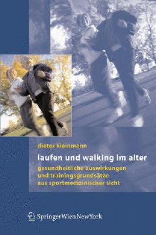 Knjiga Laufen Und Walking Im Alter Dieter Kleinmann