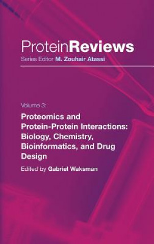 Kniha Proteomics and Protein-Protein Interactions Gabriel Waksman