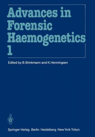 Könyv 11th Congress of the Society for Forensic Haemogenetics (Gesellschaft fur forensische Blutgruppenkunde e.V.) B. Brinkmann