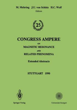 Carte 25th Congress Ampere on Magnetic Resonance and Related Phenomena Michael Mehring