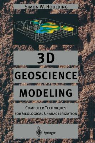 Kniha 3D Geoscience Modeling Simon W. Houlding