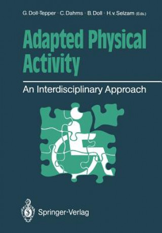 Kniha Adapted Physical Activity Christoph Dahms