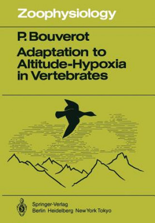 Kniha Adaptation to Altitude-Hypoxia in Vertebrates Pierre Bouverot