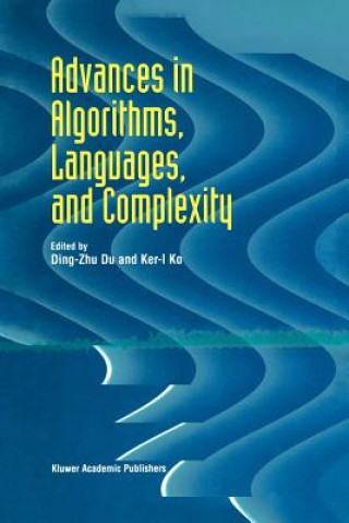 Buch Advances in Algorithms, Languages, and Complexity Ding-Zhu Du