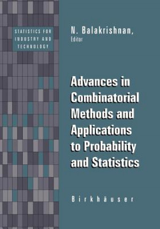 Knjiga Advances in Combinatorial Methods and Applications to Probability and Statistics N. Balakrishnan