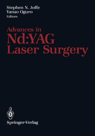 Kniha Advances in Nd:YAG Laser Surgery Stephen N. Joffe