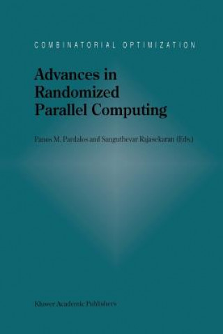 Carte Advances in Randomized Parallel Computing Panos M. Pardalos