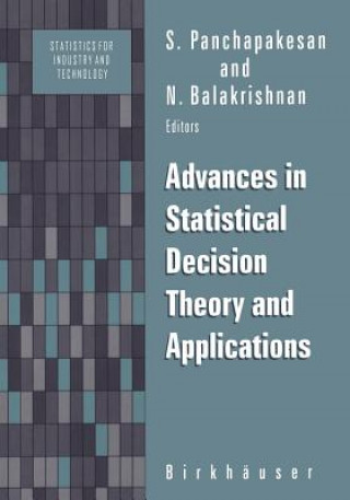 Kniha Advances in Statistical Decision Theory and Applications N. Balakrishnan