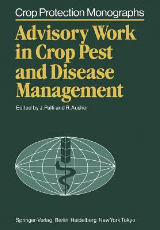 Kniha Advisory Work in Crop Pest and Disease Management Reuben Ausher