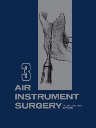 Książka Air Instrument Surgery Robert M. Hall