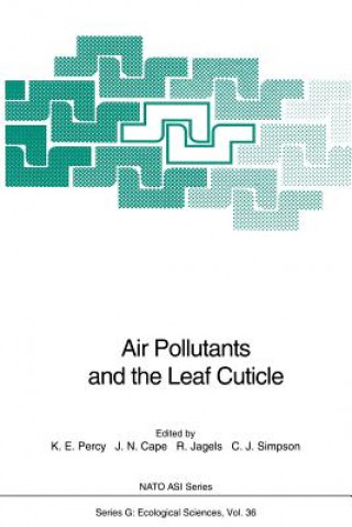 Kniha Air Pollutants and the Leaf Cuticle J. Neil Cape