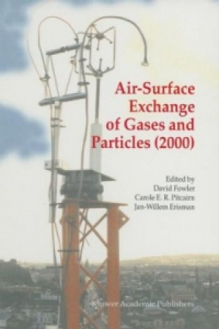 Könyv Air-Surface Exchange of Gases and Particles (2000) David Fowler