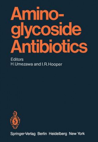 Książka Aminoglycoside Antibiotics Irving R. Hooper